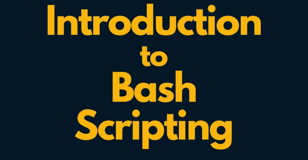 Bash Scripting