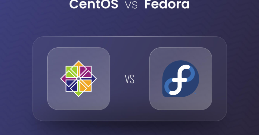 Fedora and CentOS