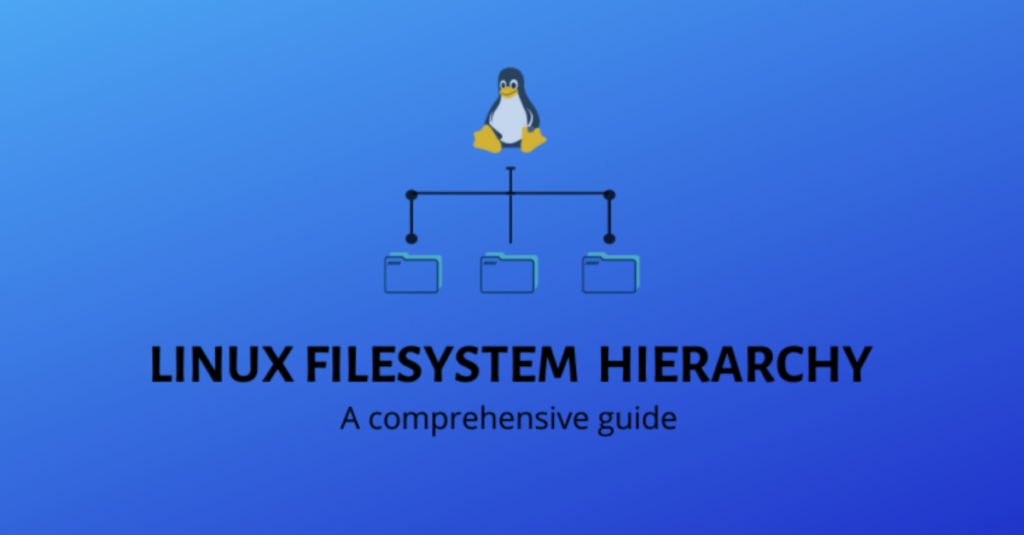 File System Hierarchy
